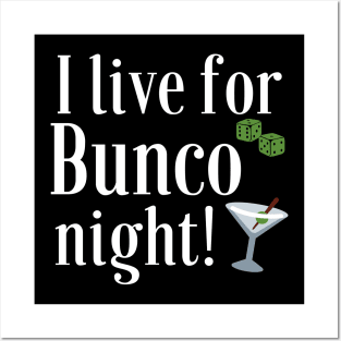 Funny Bunco I Live for Bunco T-Shirt Sweatshirt Mask Hoodie Posters and Art